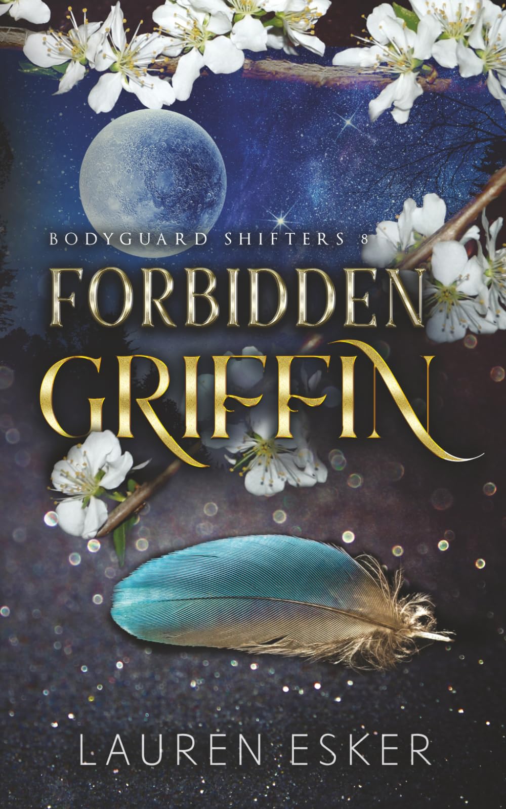 Forbidden Griffin (Bodyguard Shifters)