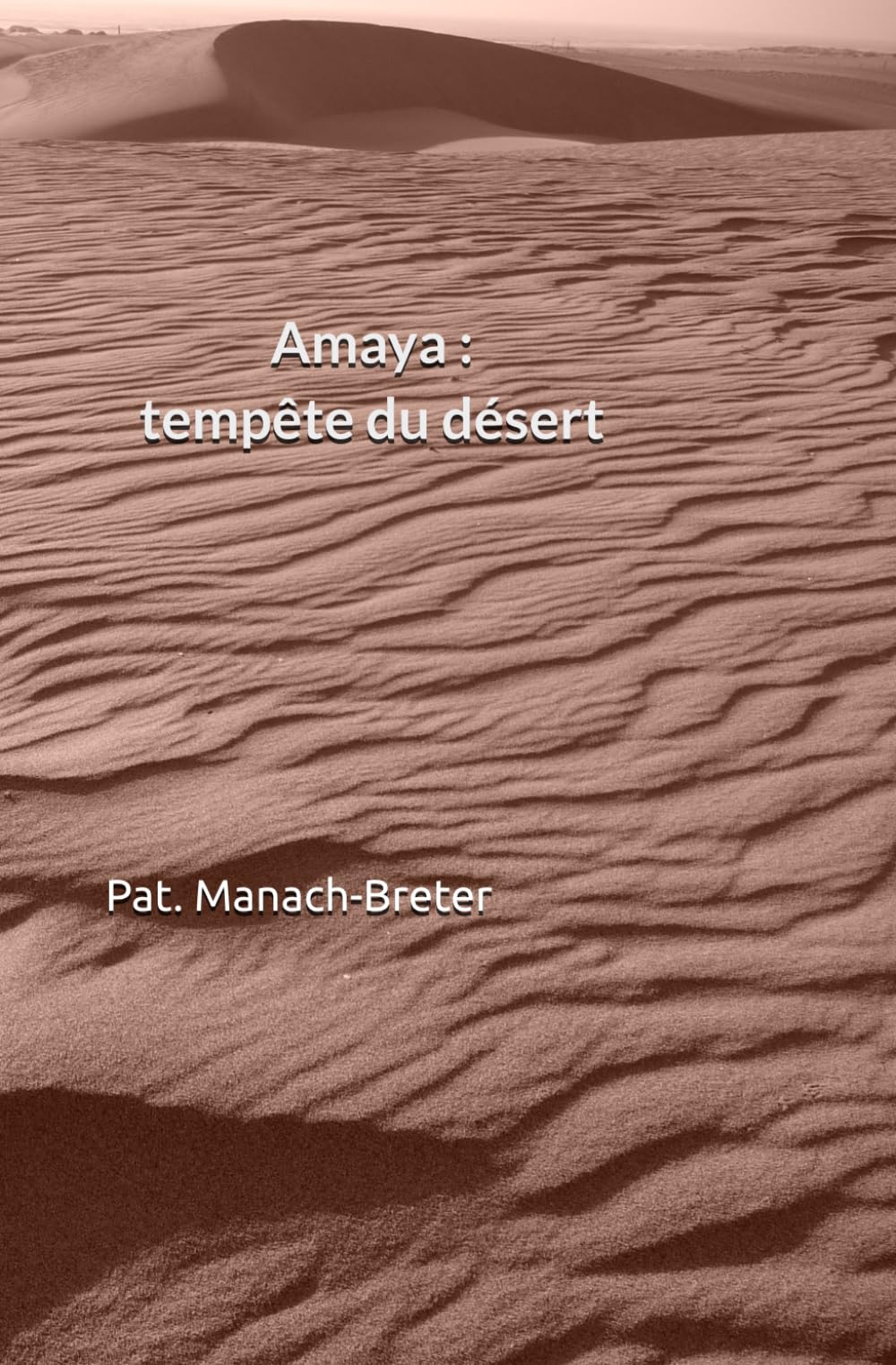 Amaya : tempête du désert
