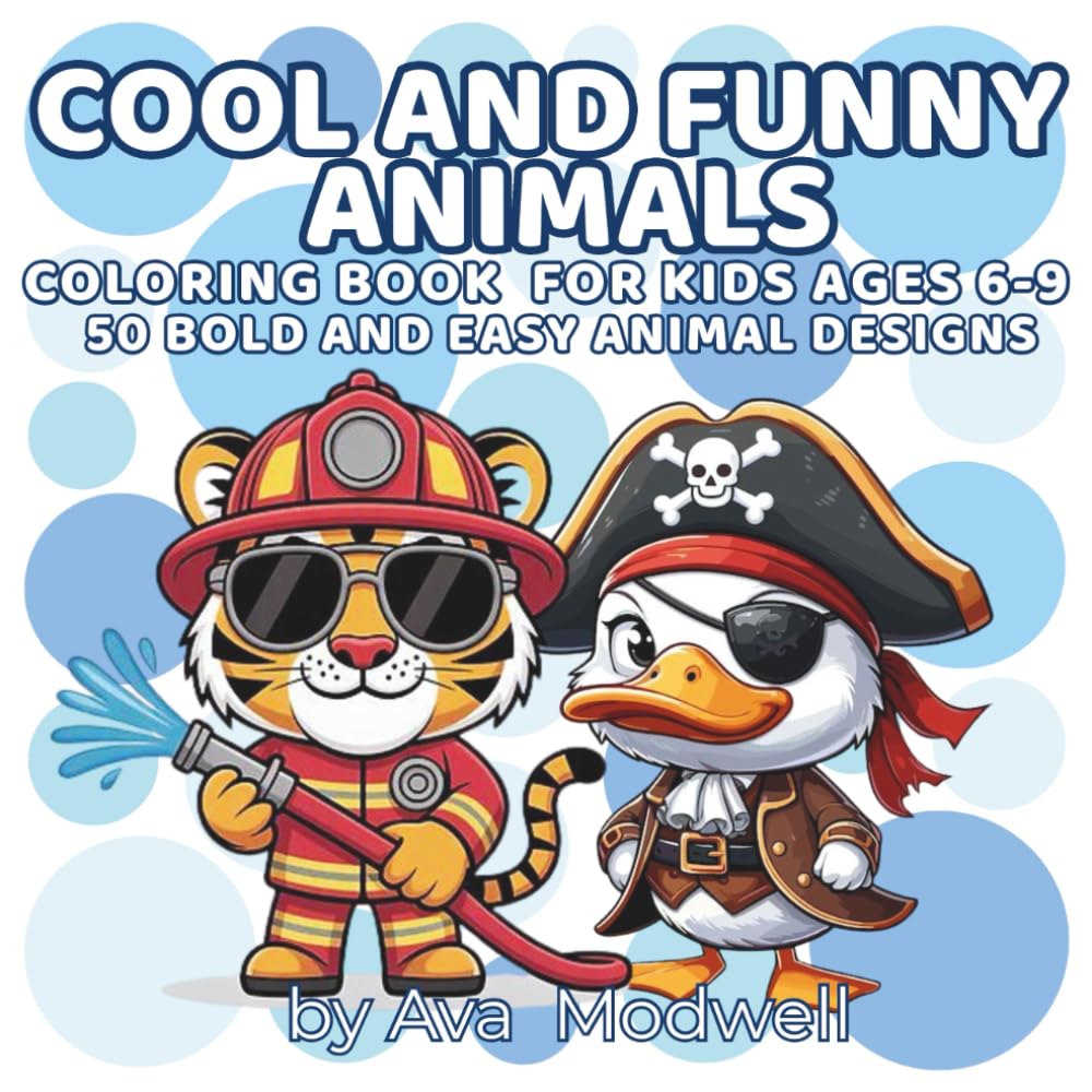 Cool and Funny Animals Coloring Book for Kids Ages 6–9: 50 Bold and Easy Animal Designs