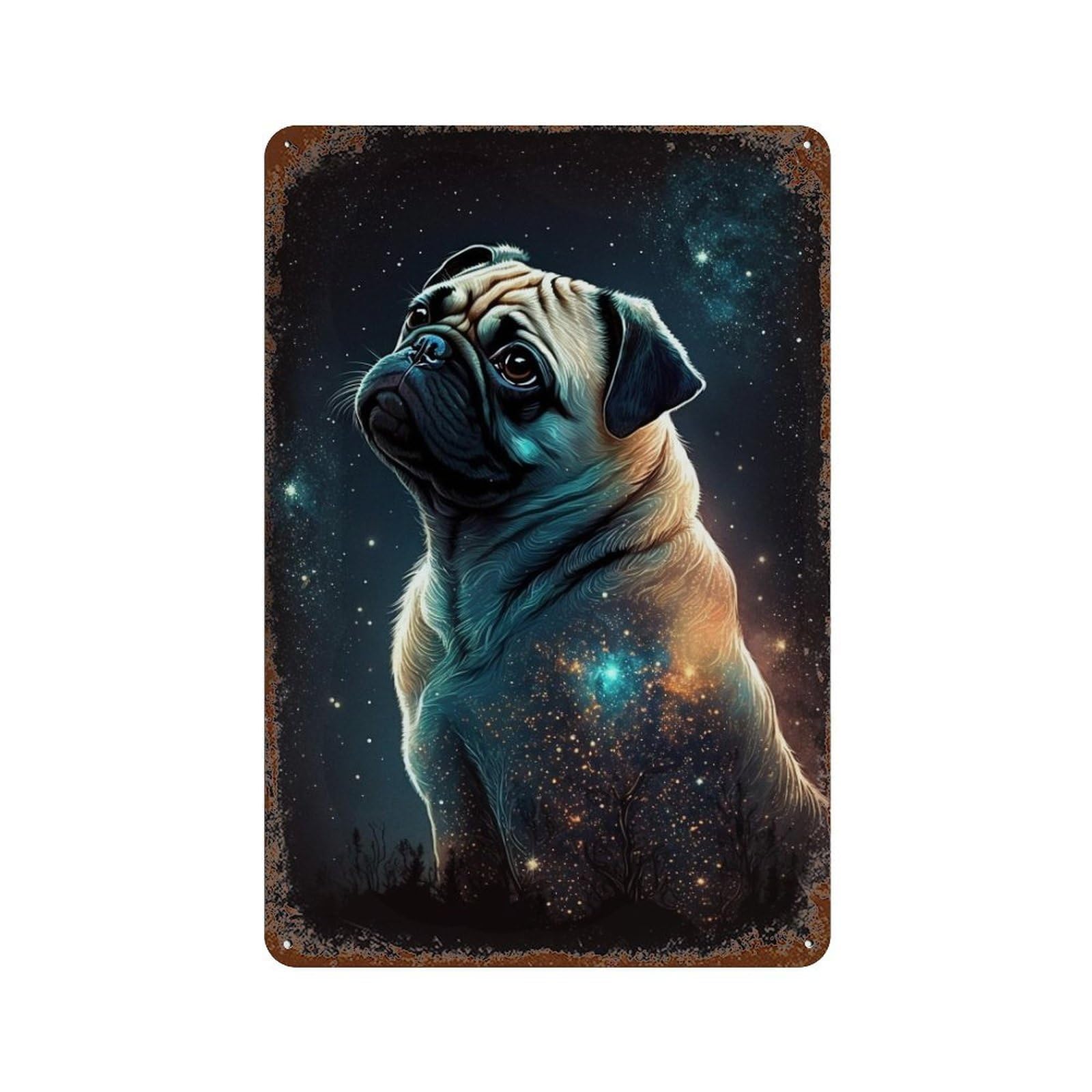 Rusty Metal Tin Sign with Galactic Pug Portrait -3 Design 11.8"x7.9", for Farmhouse, Kitchen And Entryway Decor, Classic Wall Plaque