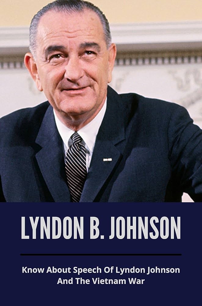 Amazon.com: Lyndon B. Johnson: Know About Speech Of Lyndon