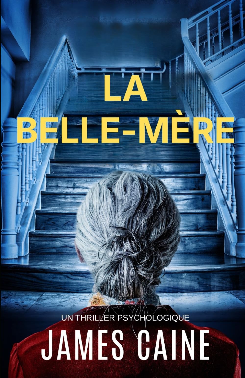 La Belle-Mère: Un Thriller Psychologique
