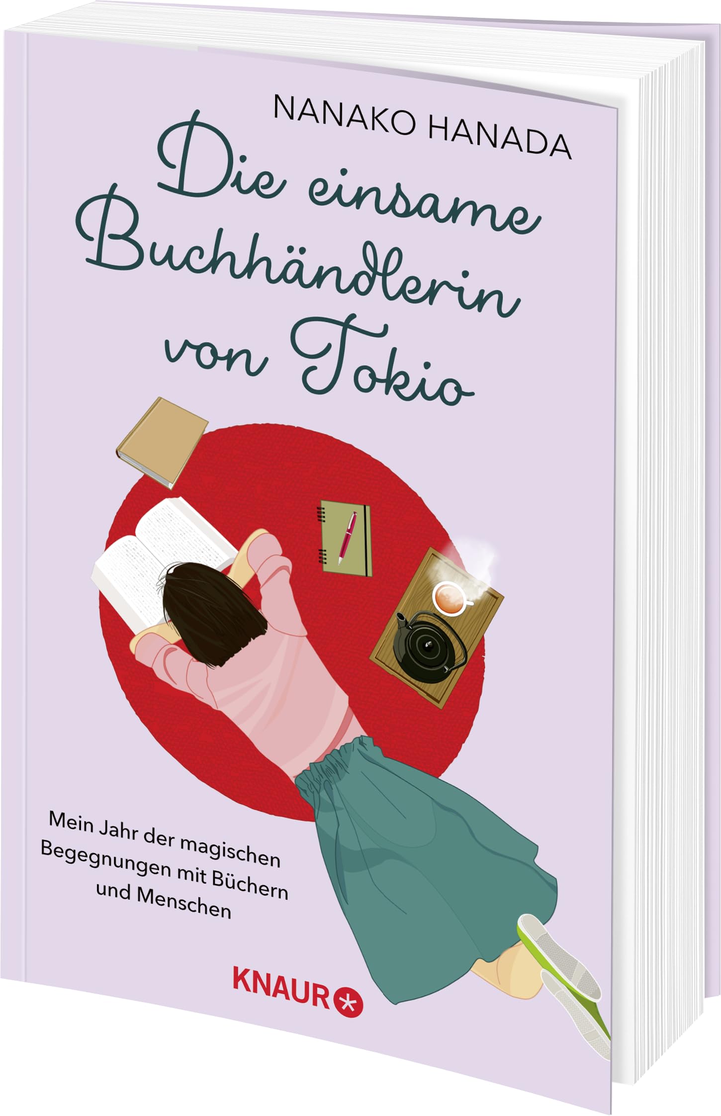 Die einsame Buchhändlerin von Tokio: Mein Jahr der magischen Begegnungen mit Büchern und Menschen | Der japanische Bestseller-Roman jetzt auf Deutsch