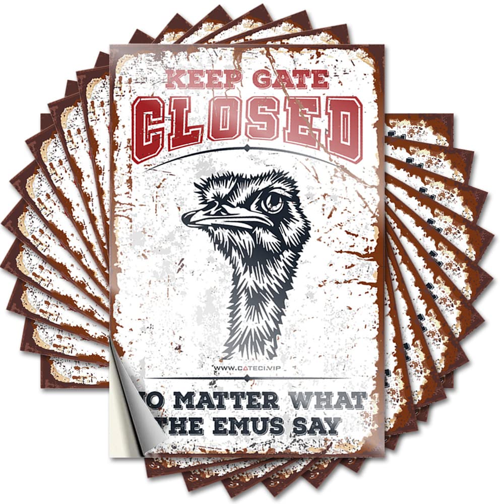 Sticker Vintage Outdoor Decor Peel and Stick - Keep Gate Closed No Matter What The Emus Say Laptop Square Waterproof Vinyl for Student(6X9CM)