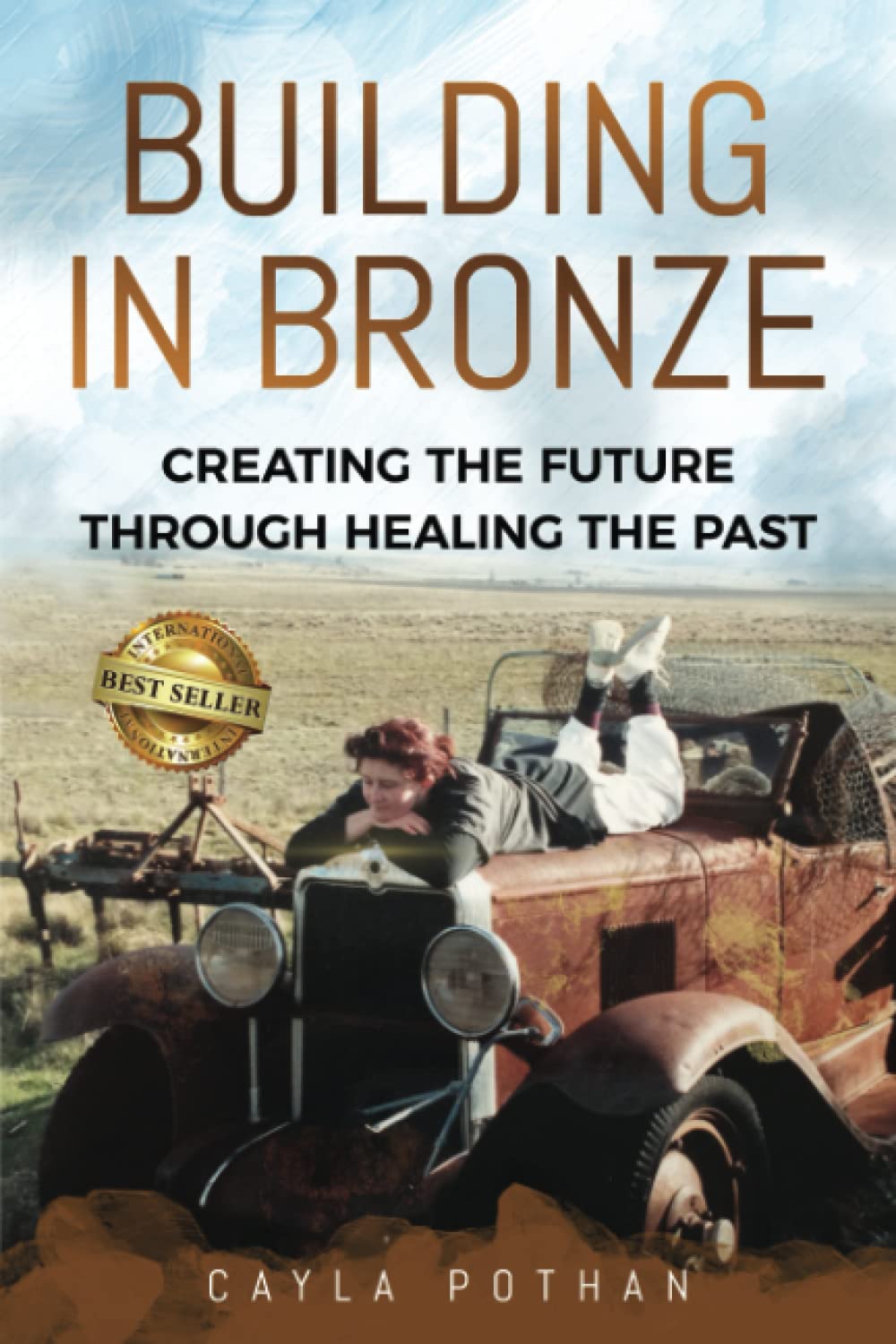 Building in Bronze: Creating the Future through Healing the Past