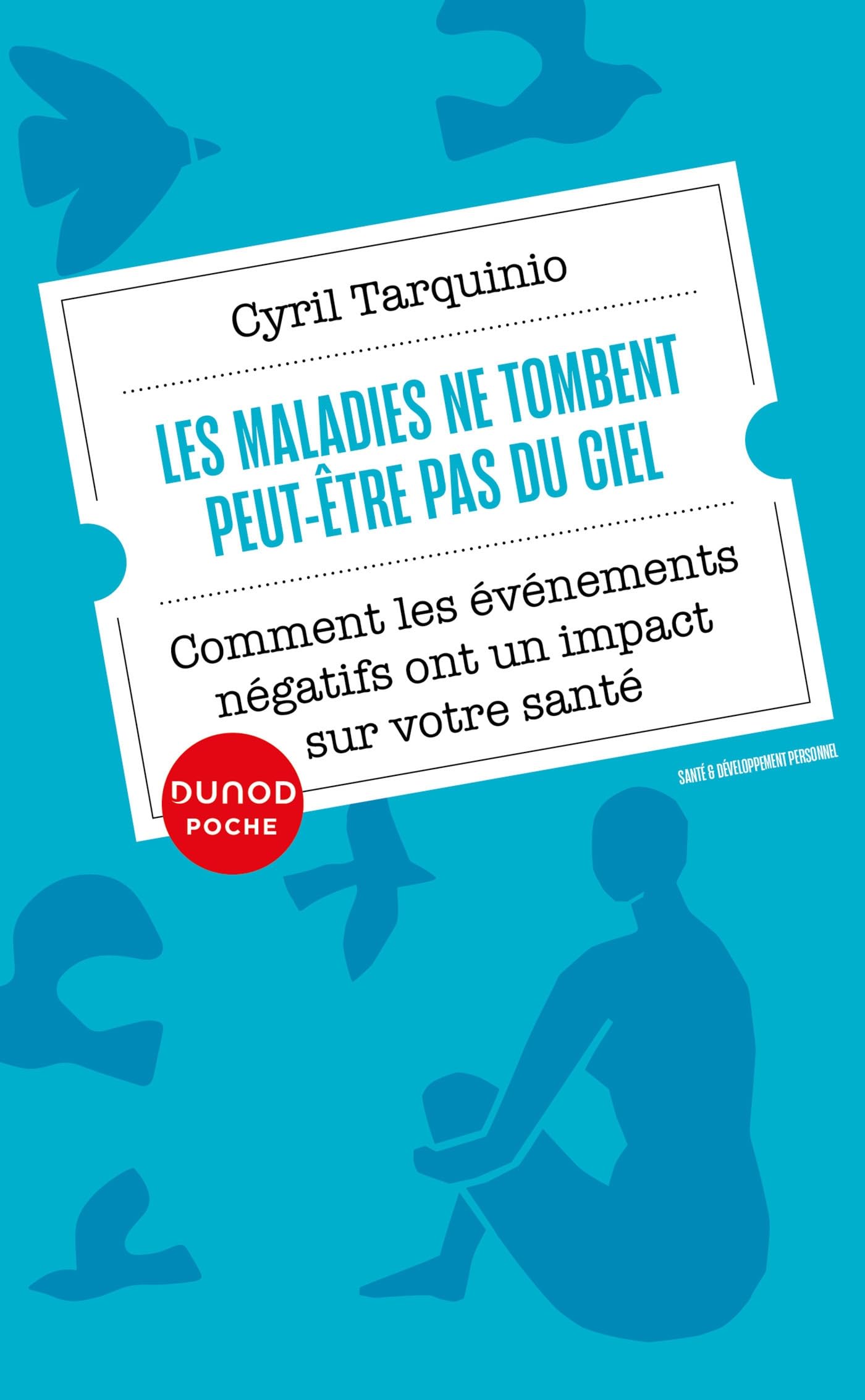 Les maladies ne tombent peut-être pas du ciel: Comment les événements négatifs ont un impact sur notre santé