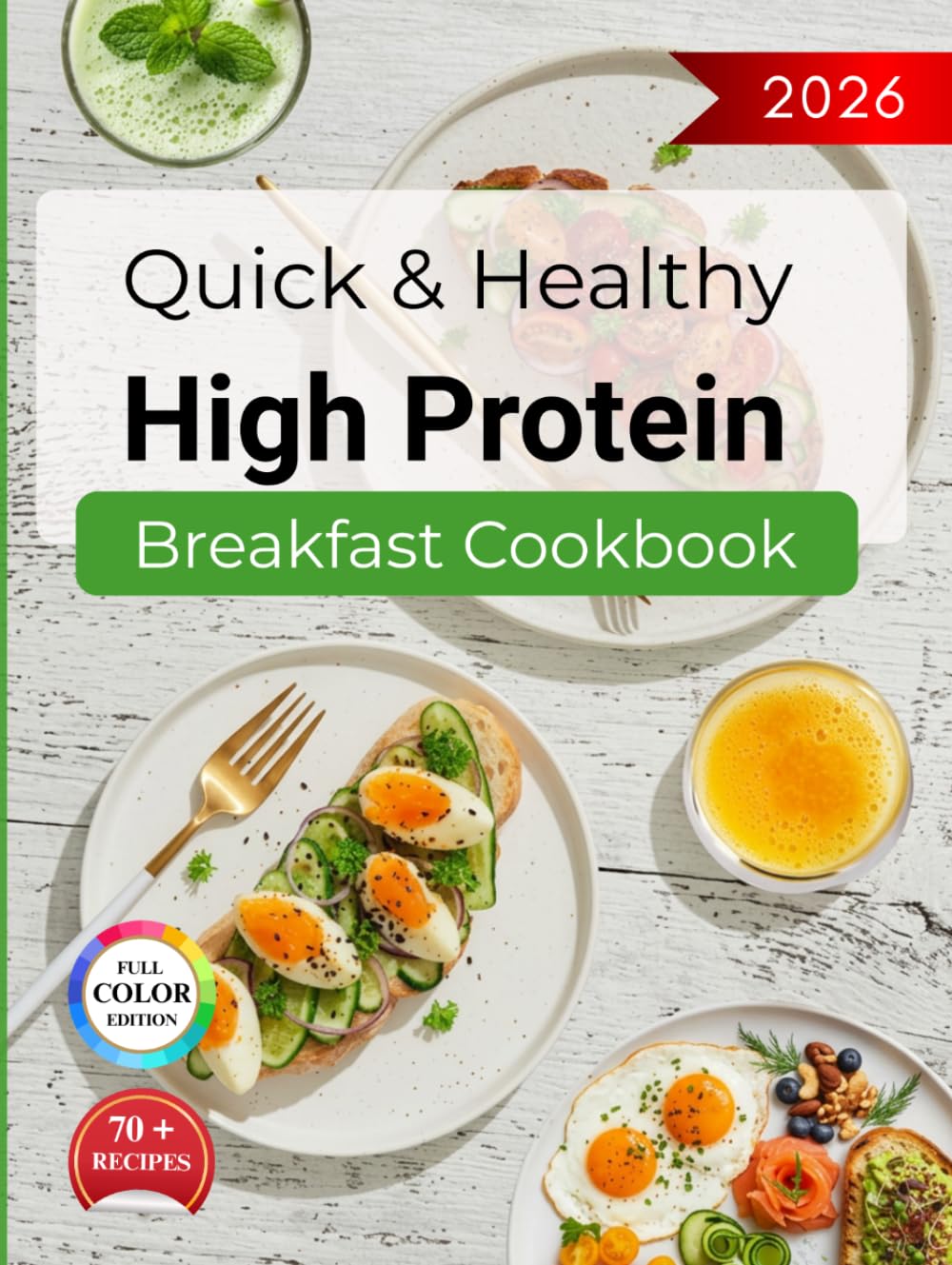Quick & Healthy High Protein Breakfast Cookbook: Easy Oats, Yogurt & Cottage Cheese Recipes | Simple Meals for Busy Mornings