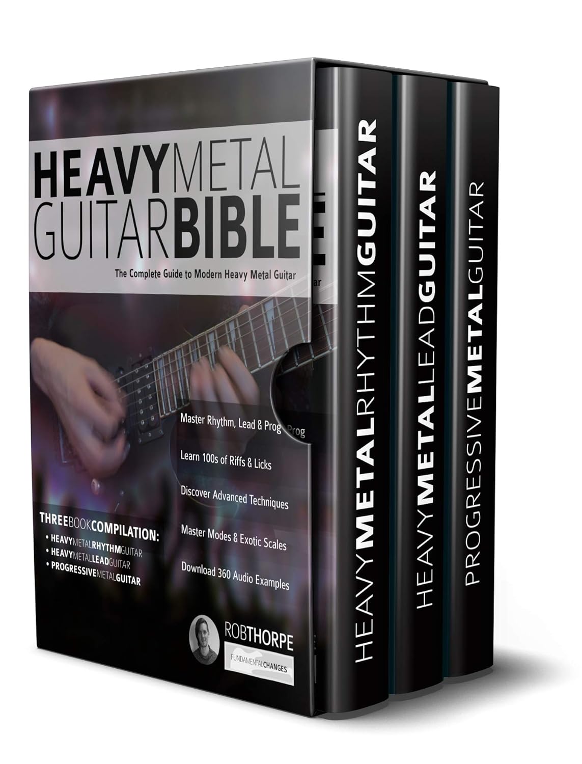 The Heavy Metal Guitar Bible The Complete Guide to Modern Heavy Metal