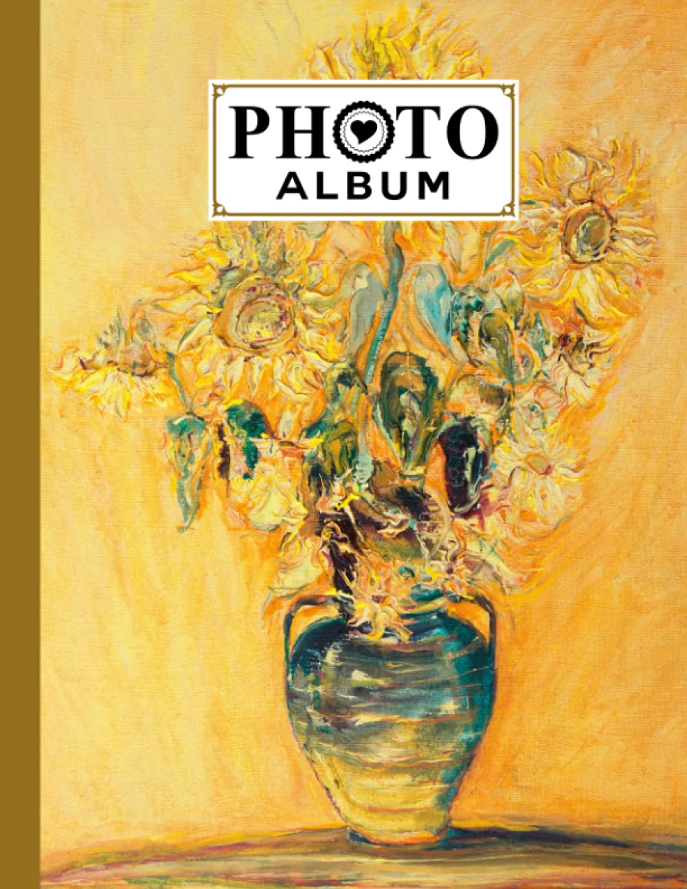 Photo Album: Album, Large Photo Albums with Writing Space Memo, Extra Large Capacity Picture Album, Family, Baby, Wedding, Travel Photo Book, 120 Pages | Sunflowers Oil Painting Cover by Jakob Block