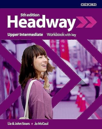 Headway: 5th Edition: Upper-Intermediate: Workbook with Key