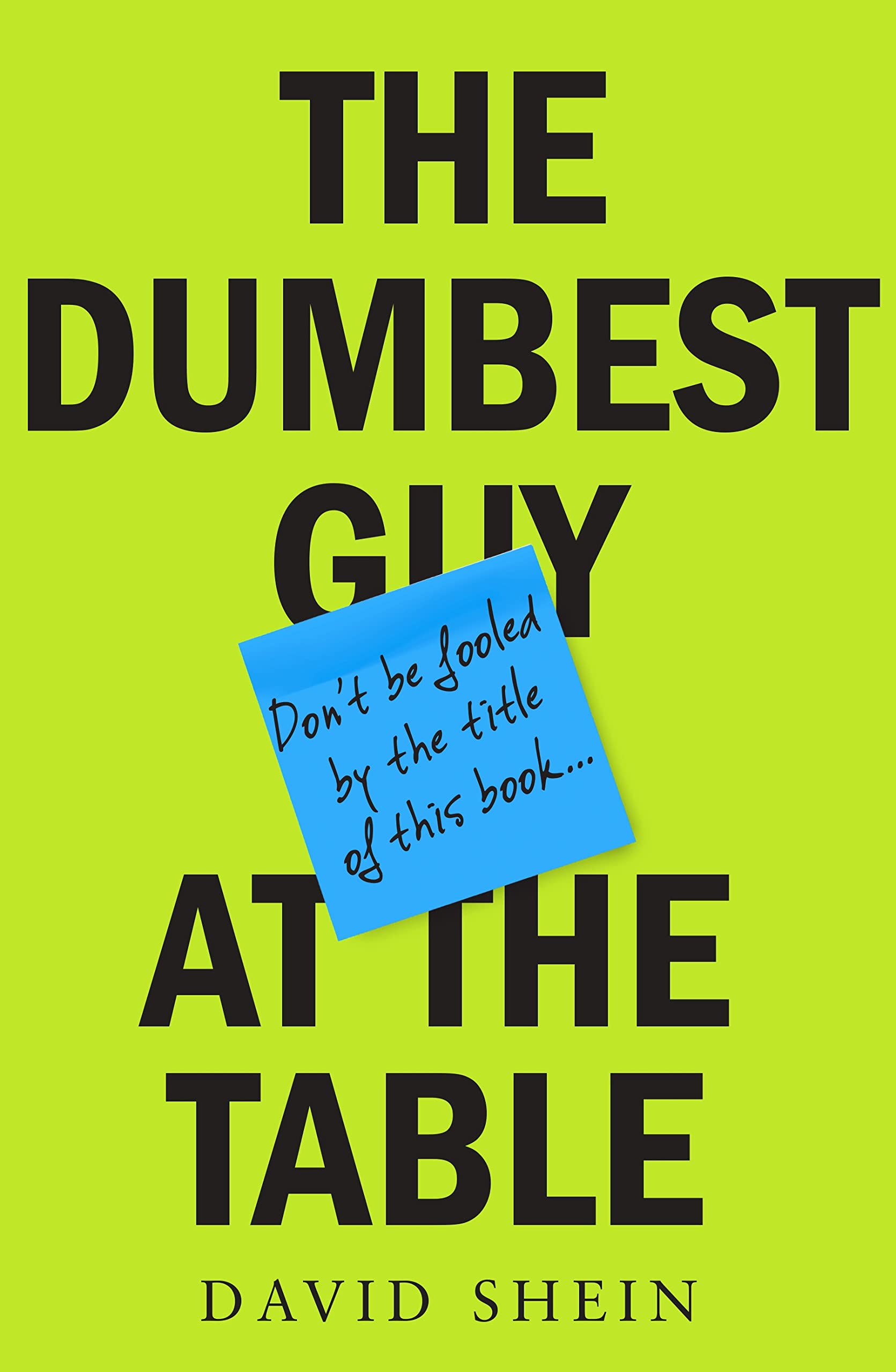 Buy The Dumbest Guy at the Table — BookShops.in