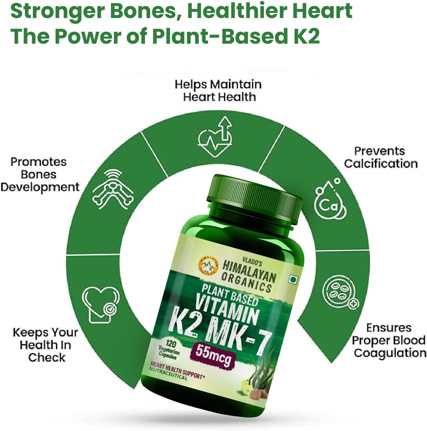 Himalayan Organics Organics Plant-Based Vitamin K2 Supplement Supports Stronger Bone & Heart Health - 120 Veg Capsules