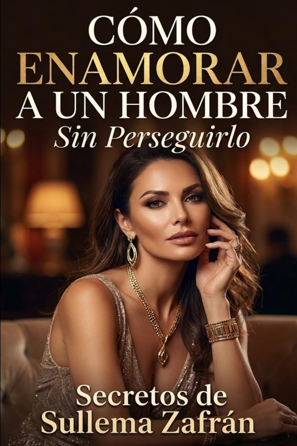 Cómo Enamorar A Un Hombre: Sin Perseguirlo