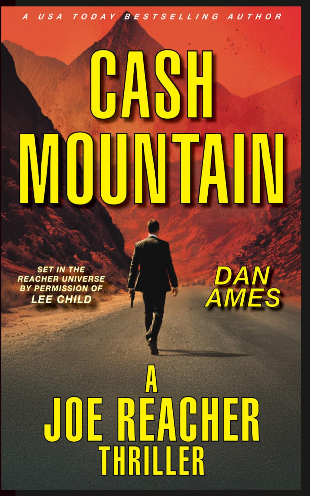 CASH MOUNTAIN (The Joe Reacher Thrillers)