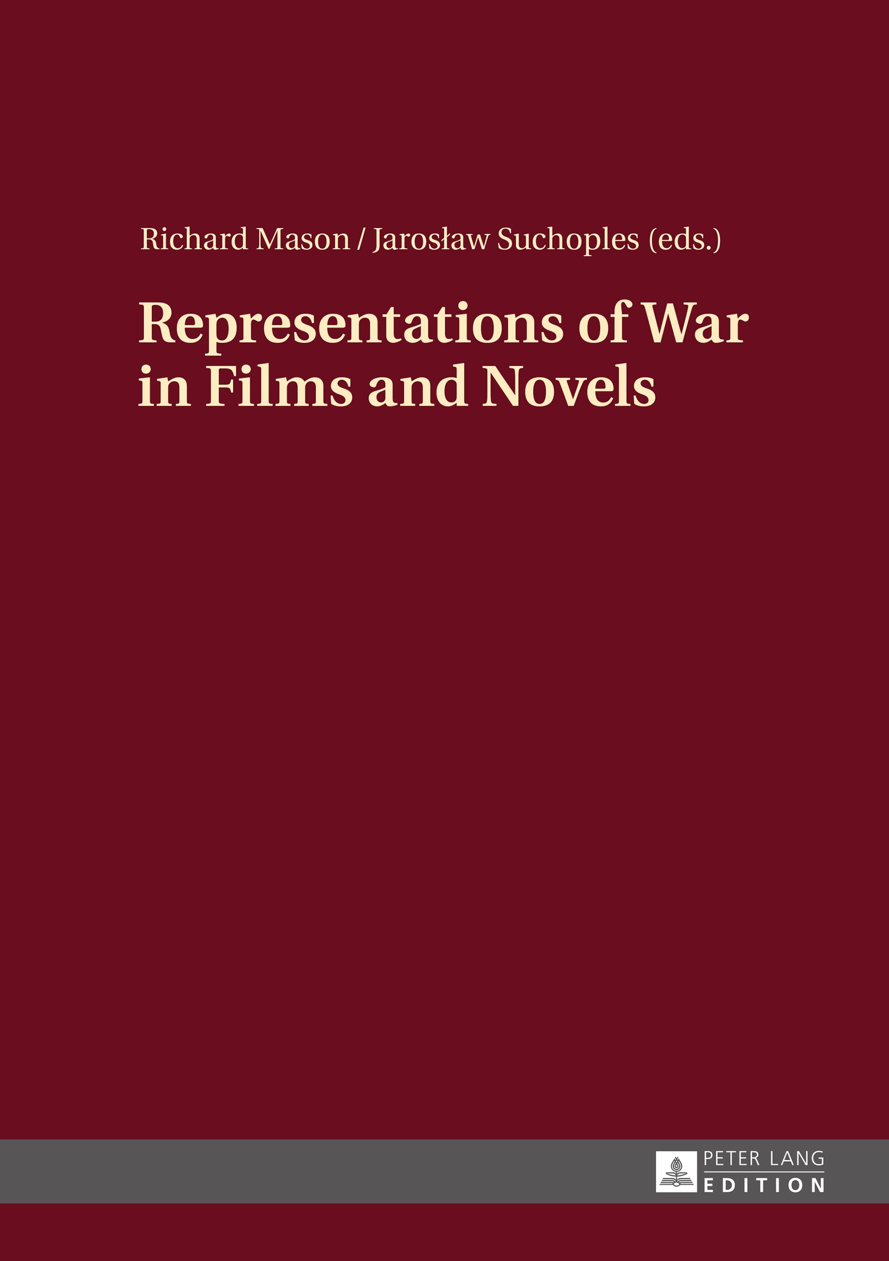 Representations of War in Films and Novels : guide d'étude pour vos recherches à la maison