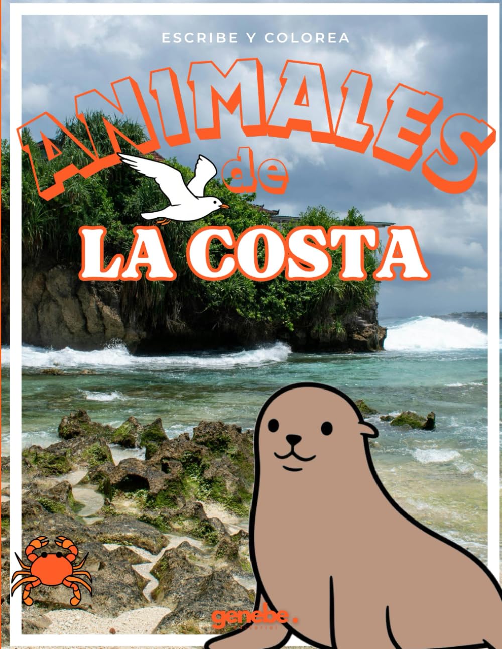 Animales de la costa– Libro de colorear para niños: Dibujos fáciles y divertidos de rayas, gaviotas, focas y más | Para niños de 3 a 7 años