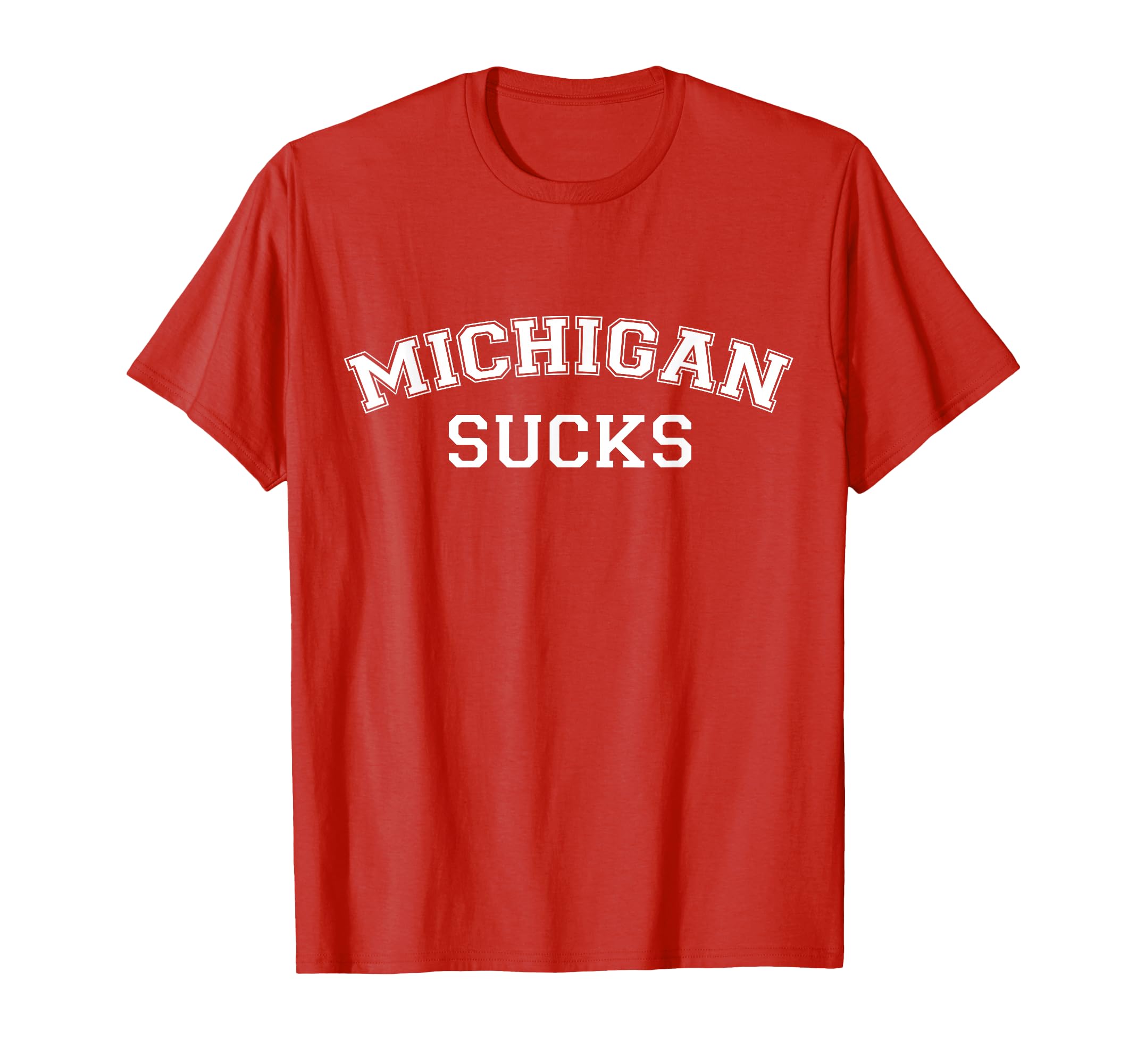 Photo 1 of ***STOCK PHOTO FOR REFERENCE ONLY***
Michigan Sucks Funny Football Rivalry T-Shirt T-Shirt
"Make Michigan our Bichigan"