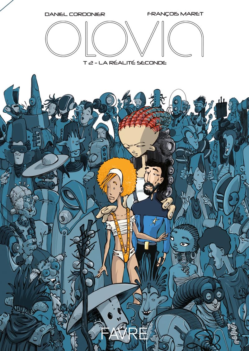Olovia - Tome 2 - Daniel Cordonier - Favre Pierre-Marcel Eds - broché - Bande dessinée