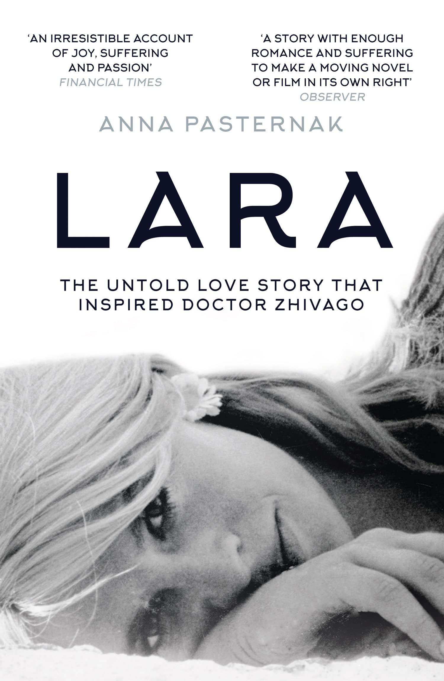 Harpercollins-Publishers Lara: The Untold Love Story That Inspired Doctor Zhivago