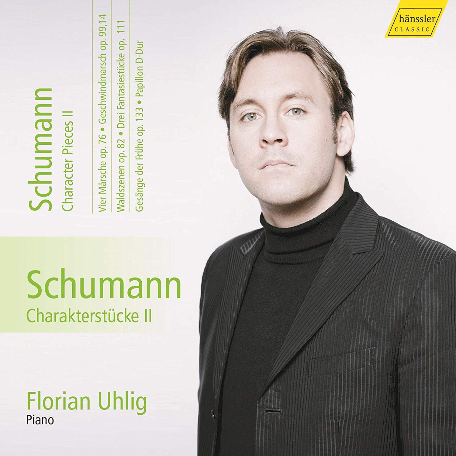 Schumann: Charakterstücke II by Florian Uhlig (CD, 2019)