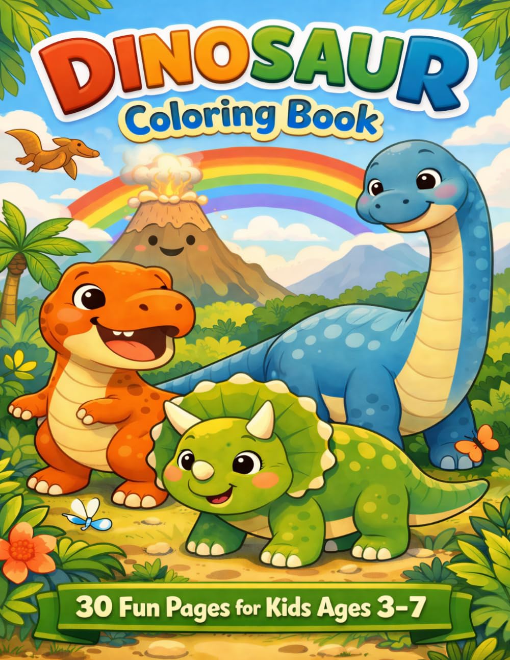 Dinosaur Coloring Book: 30 Fun Pages for Kids Ages 3-7