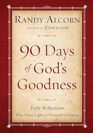 Ninety Days of God's Goodness