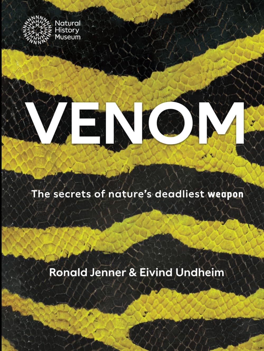 Venom: The Secret of Nature's Deadliest Weapon