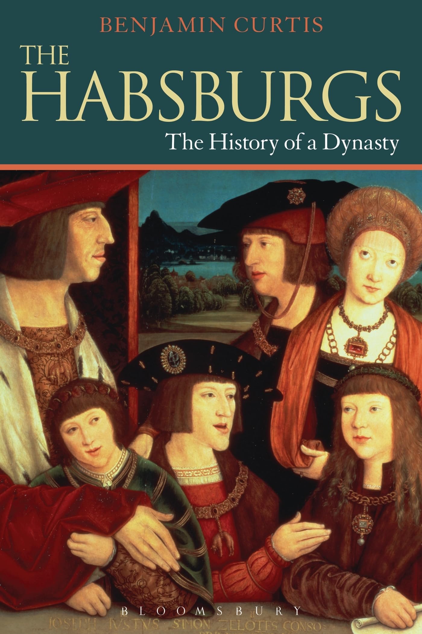 The Habsburgs: The History of a Dynasty (Dynasties)