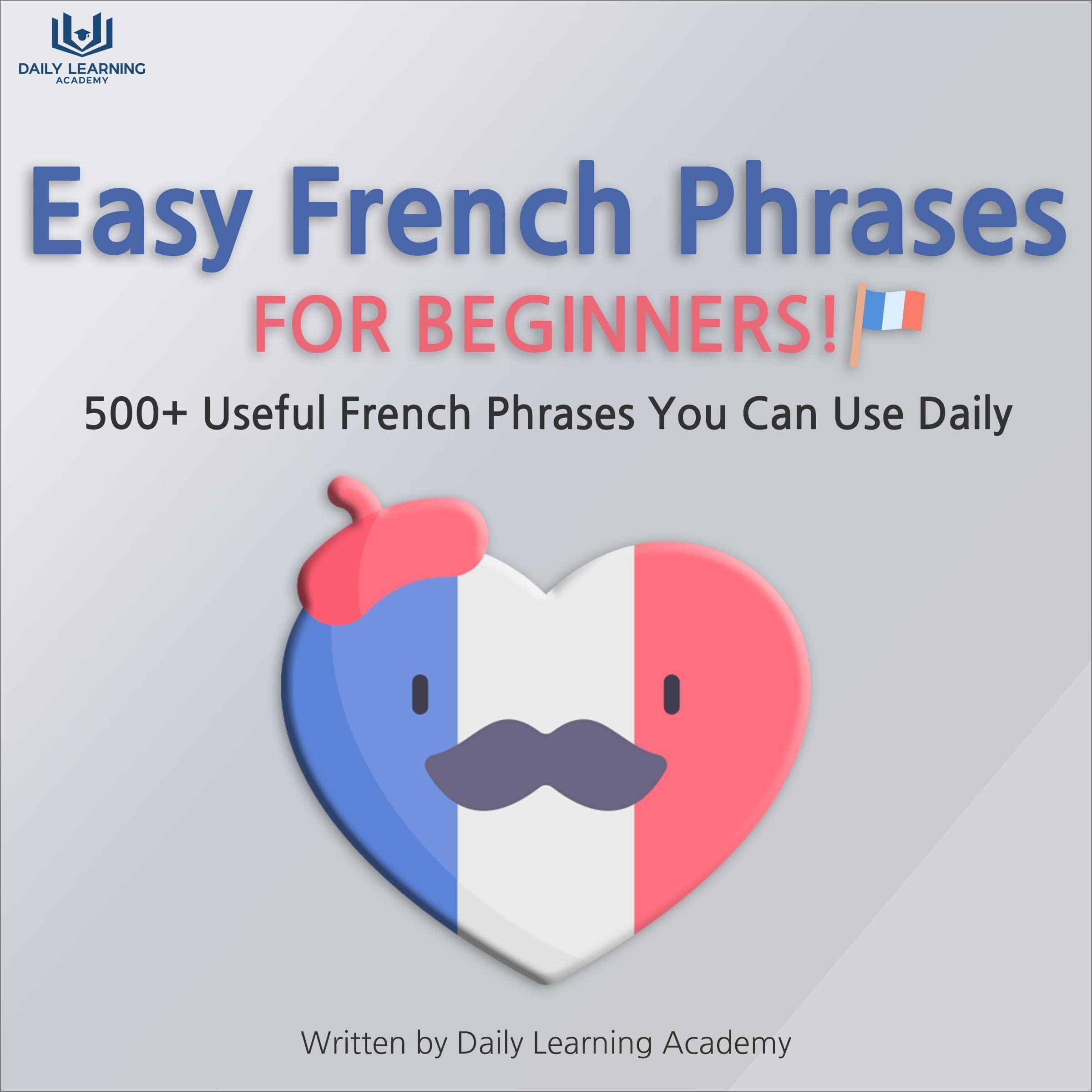 Cover art for Easy French Phrases for Beginners!