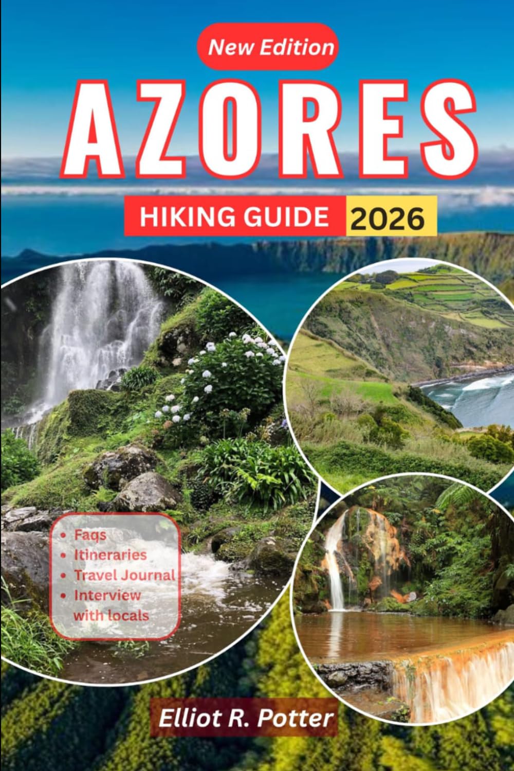 Azores Hiking Guide 2026: Easy-to-Follow Trails, Local Insights, and Practical Plans for Exploring the Islands with Confidence