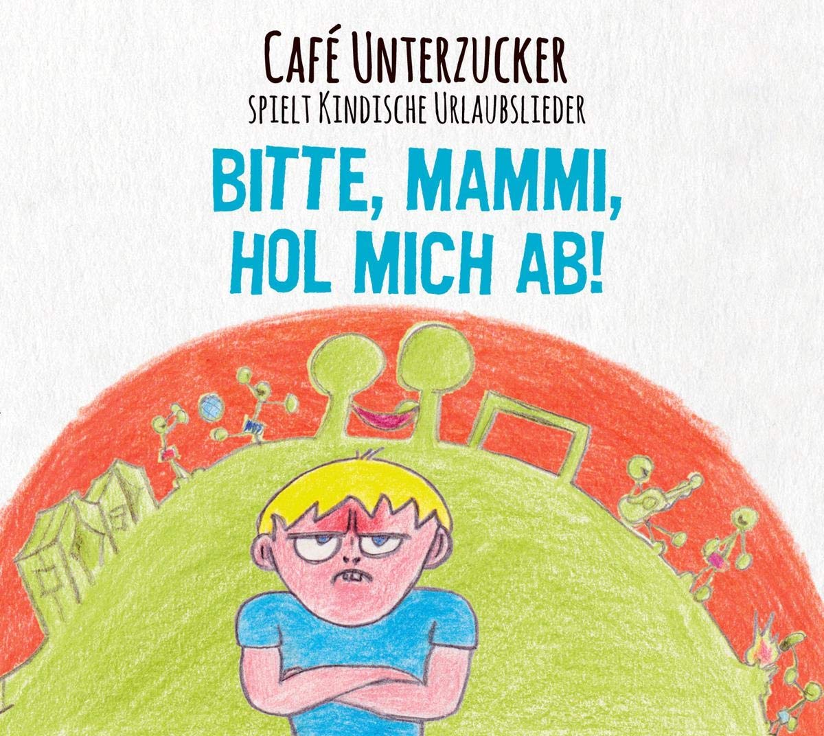 Bitte,Mammi,Hol Mich Ab!