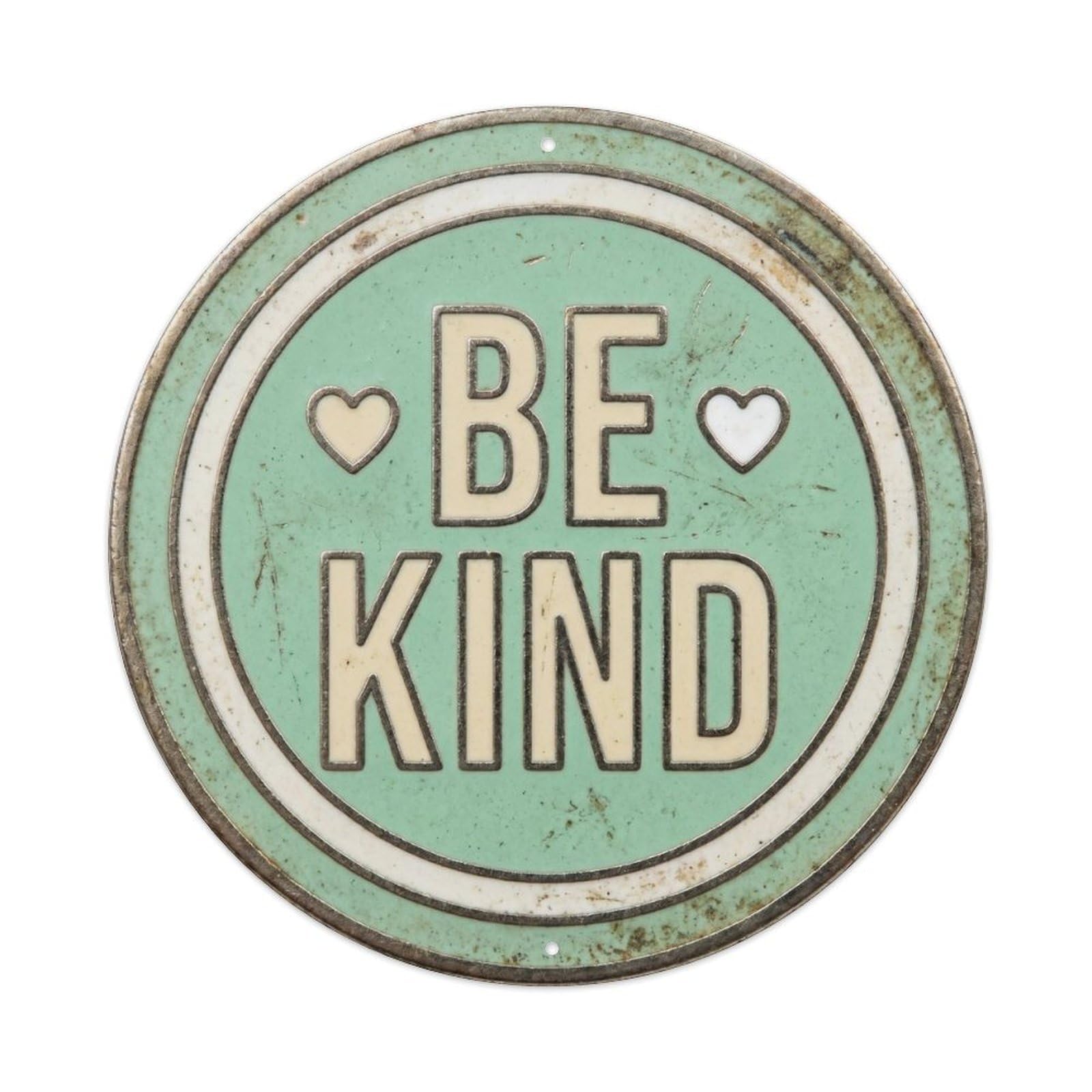 Cmhok Vintage Style Be Kind Vintage Hanging Display Retro Slogans Metal Tin Sign Plaque Wall Decor For Cafe, Club, Garden Round Metal Poster 8X8inch