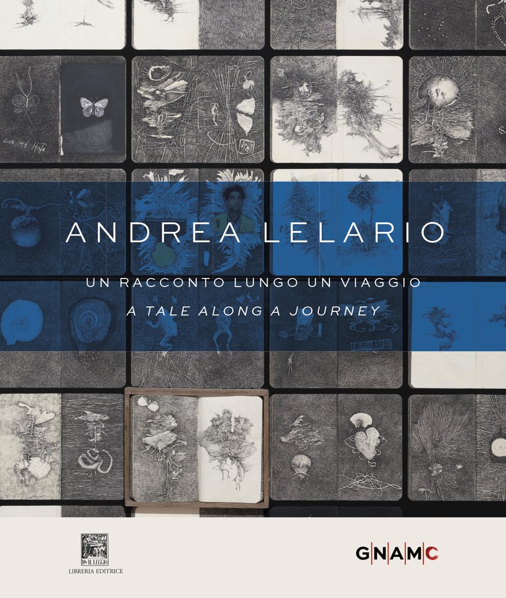 Catalogue Andrea Lelario Un racconto lungo un viaggio exposition Rome 2025 bilingue