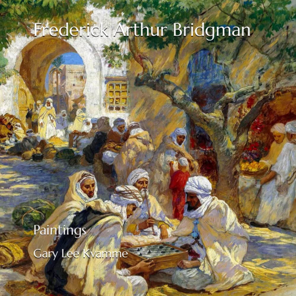 Frederick Arthur Bridgman: Paintings (Artworks Only Series)