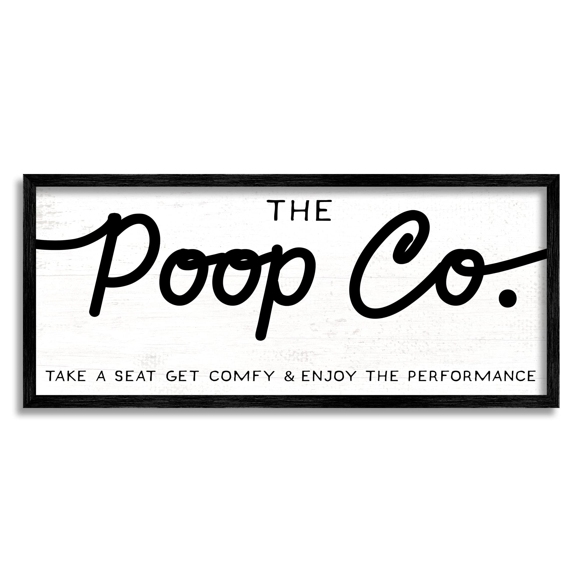 Stupell Industries The Poop Co. Funny Bathroom Sign Get Comfy, Designed by Daphne Polselli Black Framed Wall Art, 24 x 10