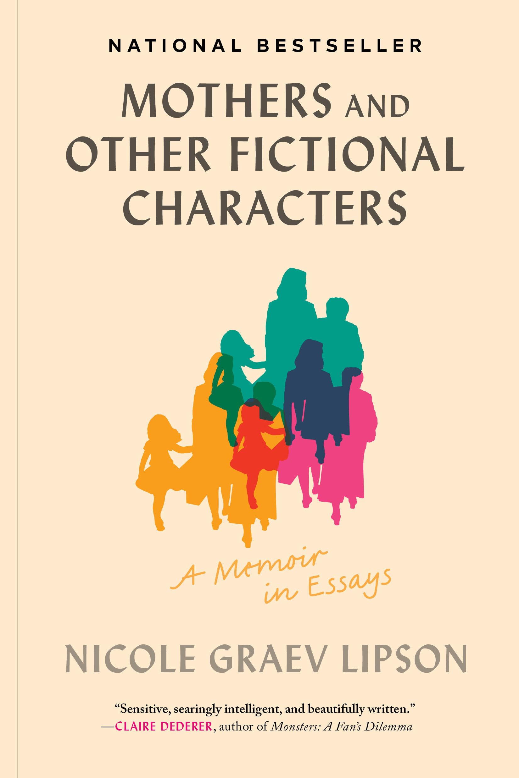 Mothers and Other Fictional Characters: A Memoir in Essays