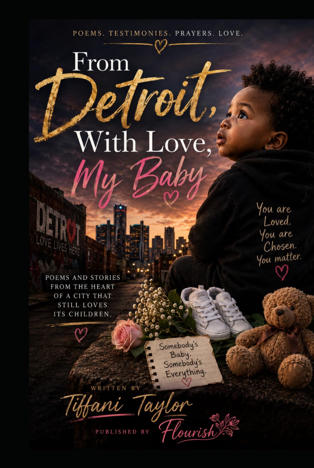 From Detroit, With Love: My Baby