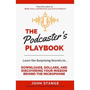 The Podcaster's Playbook Audiobook by John Stange episode artwork