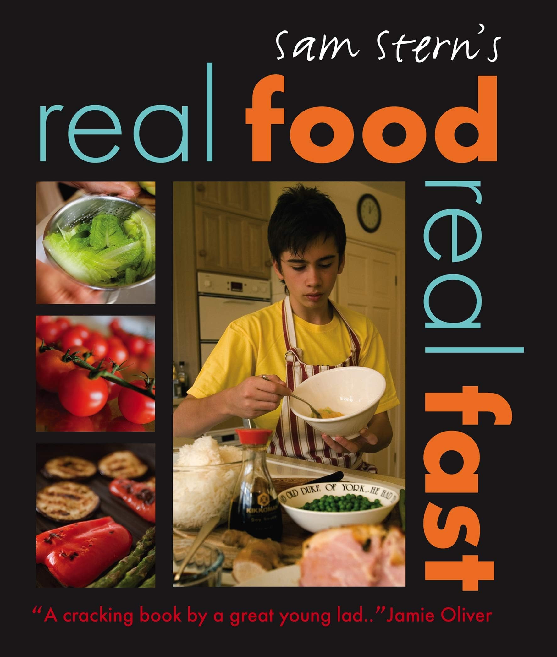 Real Food, Real Fast Paperback – 2 Oct. 2006