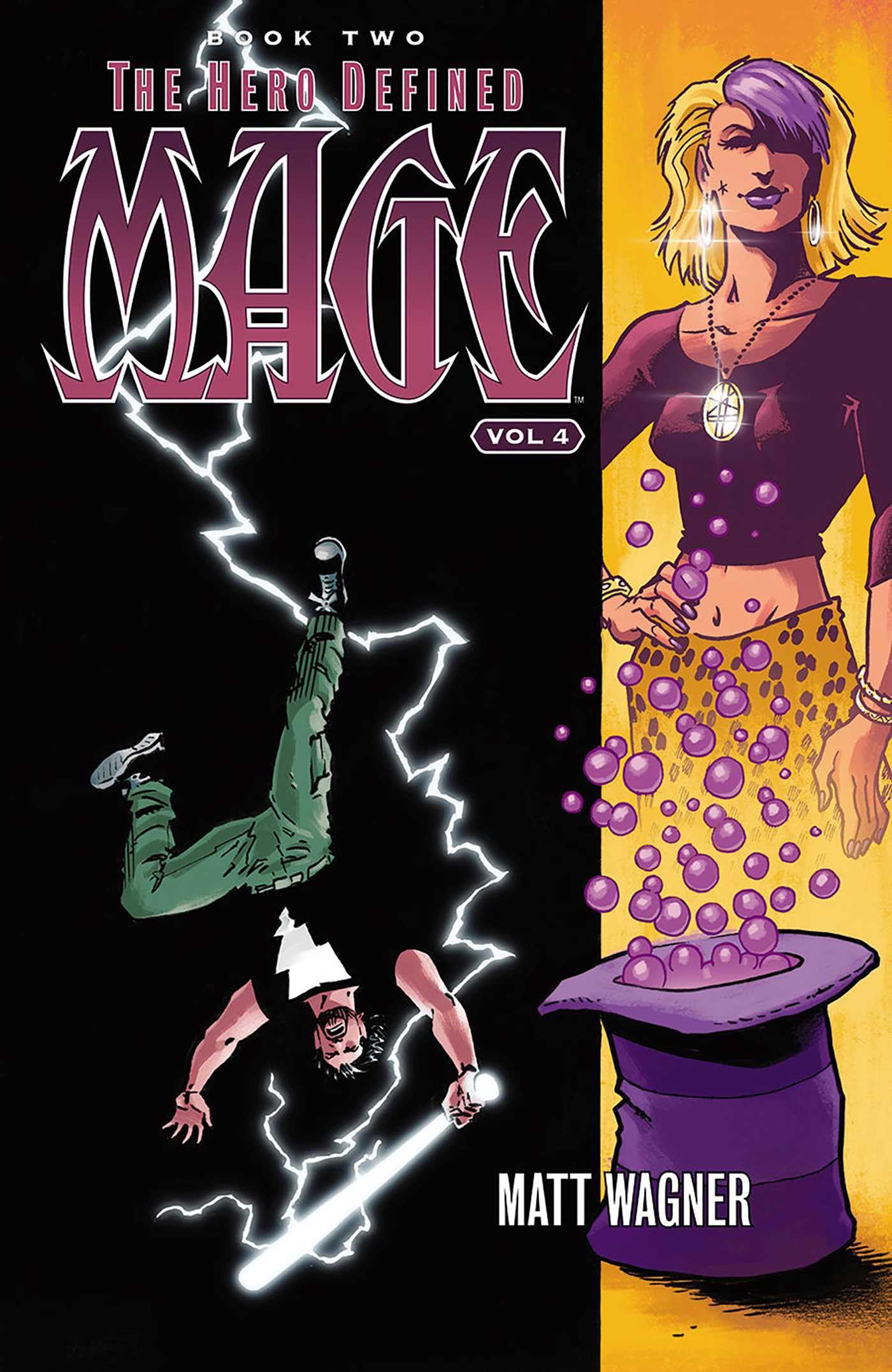 Mage Book Two: The Hero Defined Part Two (Volume 4): 2 (MAGE TP)
