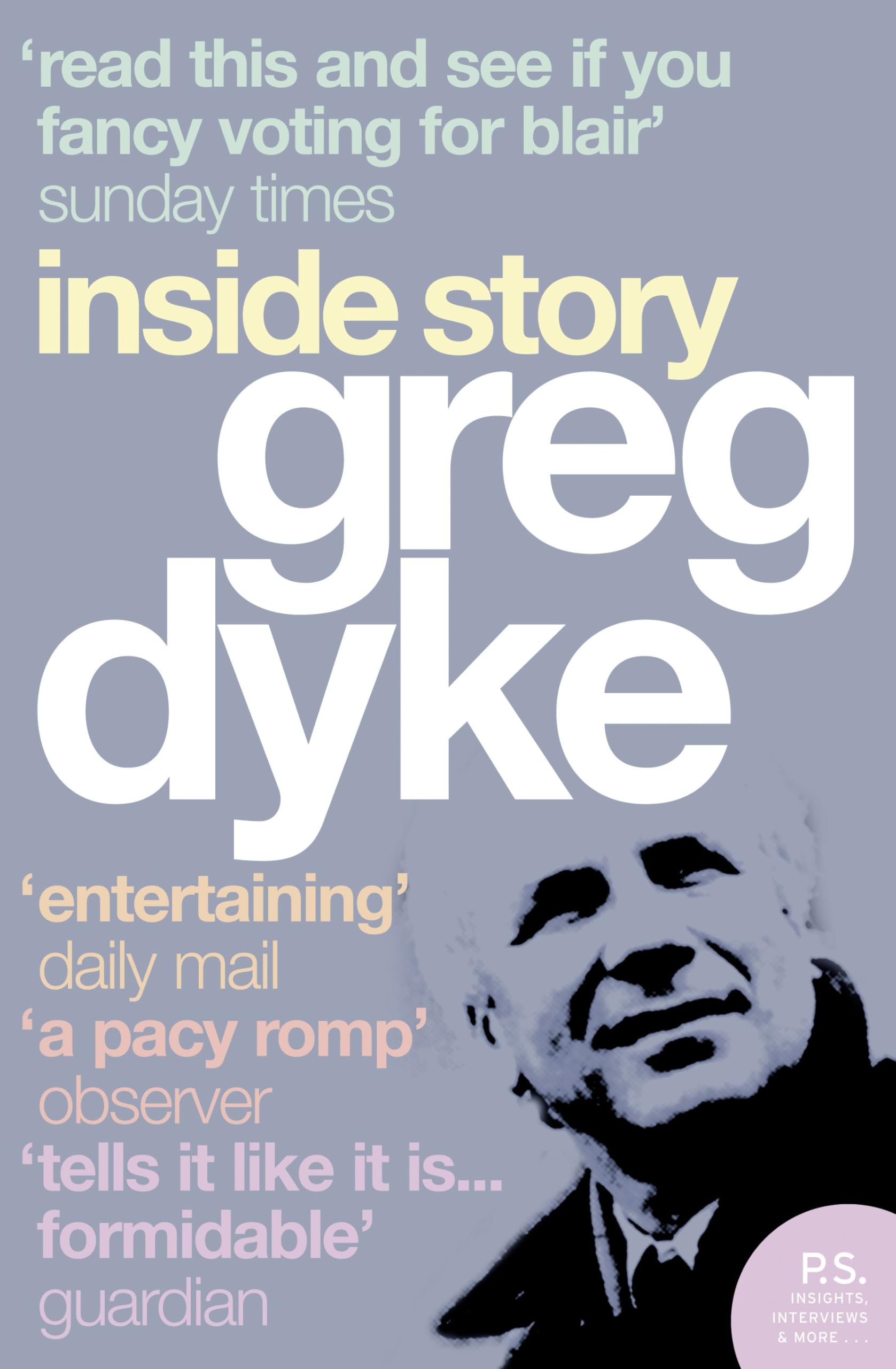 GREG DYKE: Inside Story
