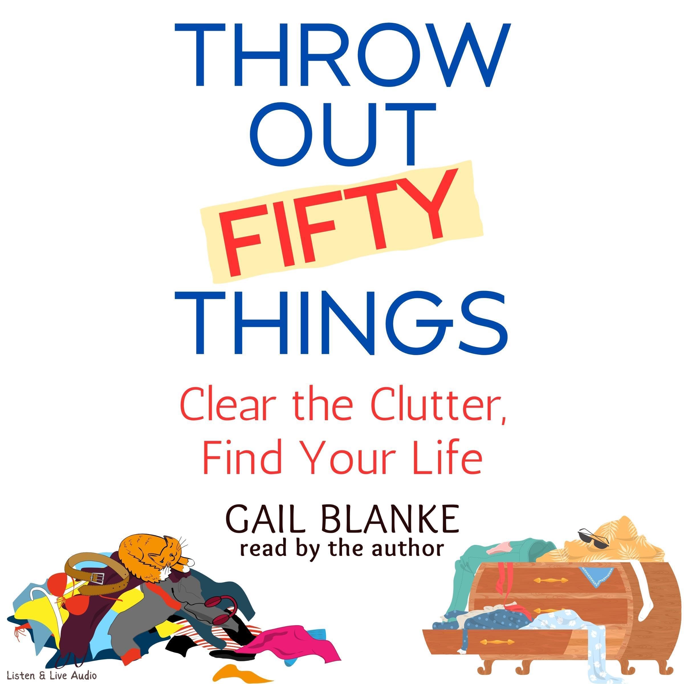 Cover art for Throw Out Fifty Things