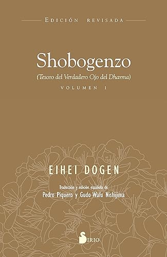 SHOBOGENZO (VOLUMEN 1): TESORO DEL VERDADERO OJO DEL DHARMA (SIN COLECCION)