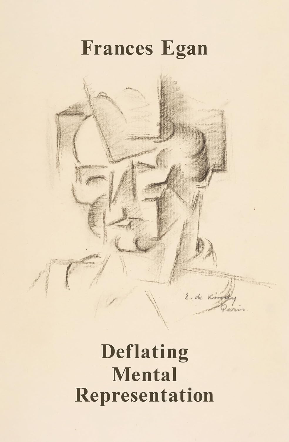 Deflating Mental Representation (Jean Nicod Lectures)