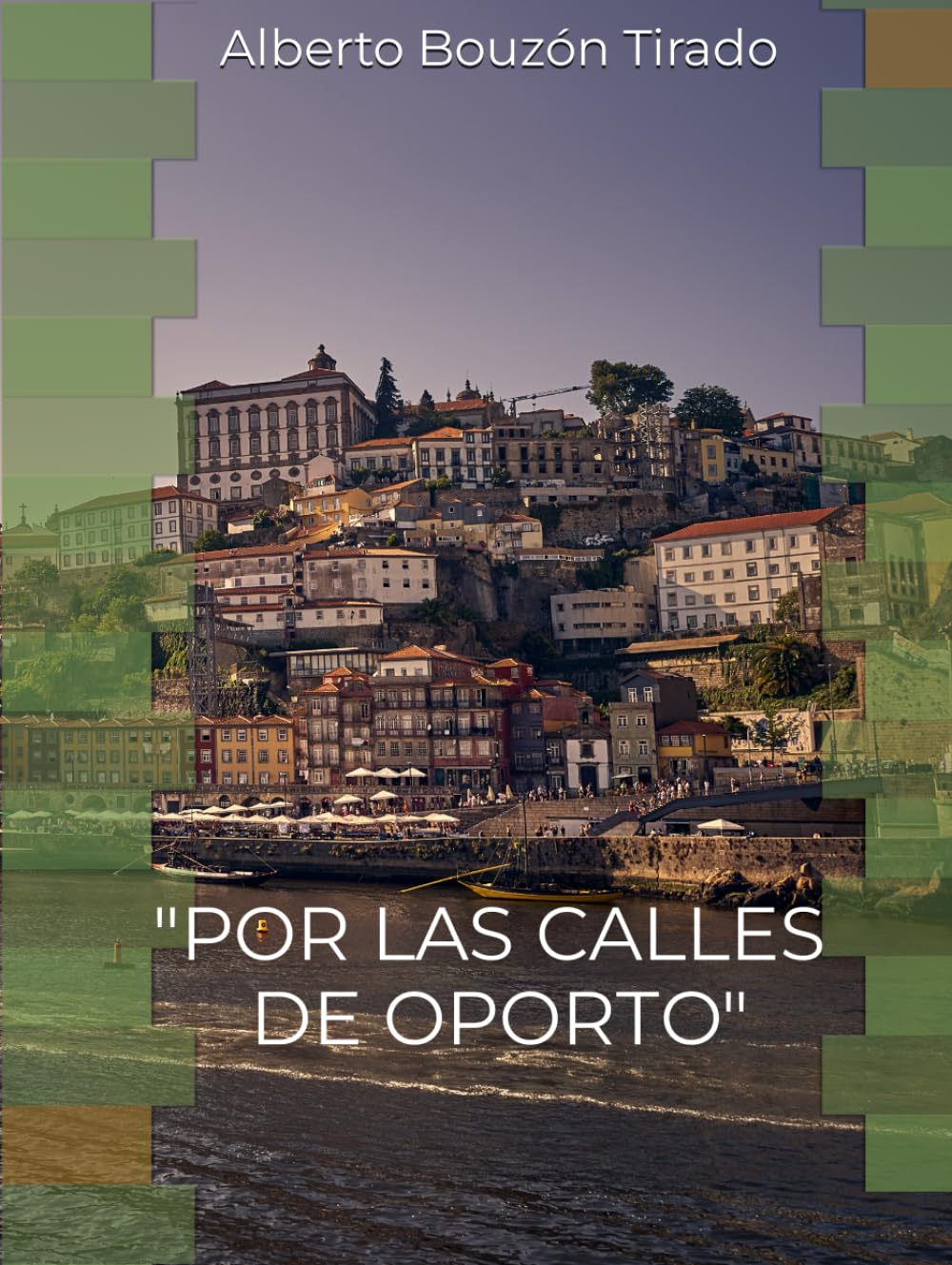 Photographies à Oporto pour décorer votre salon de voyage