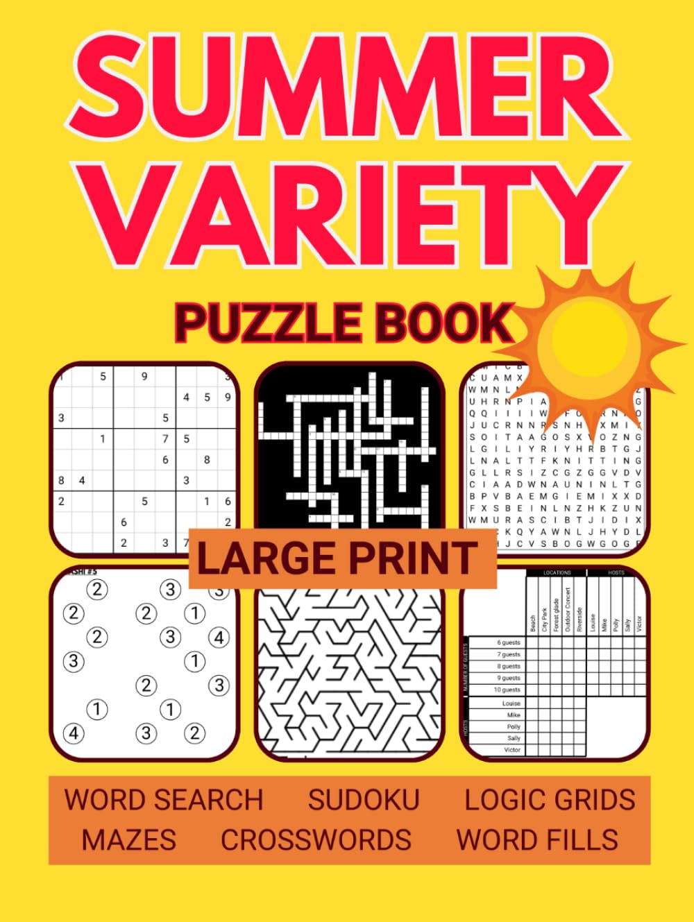 Large Print Summer Variety Puzzle Book: Relaxing Mixed Brain Activities for Adults Including Sudoku, Crosswords, Word Searches, and Logic Grids (Variety Puzzle Books for Adults)