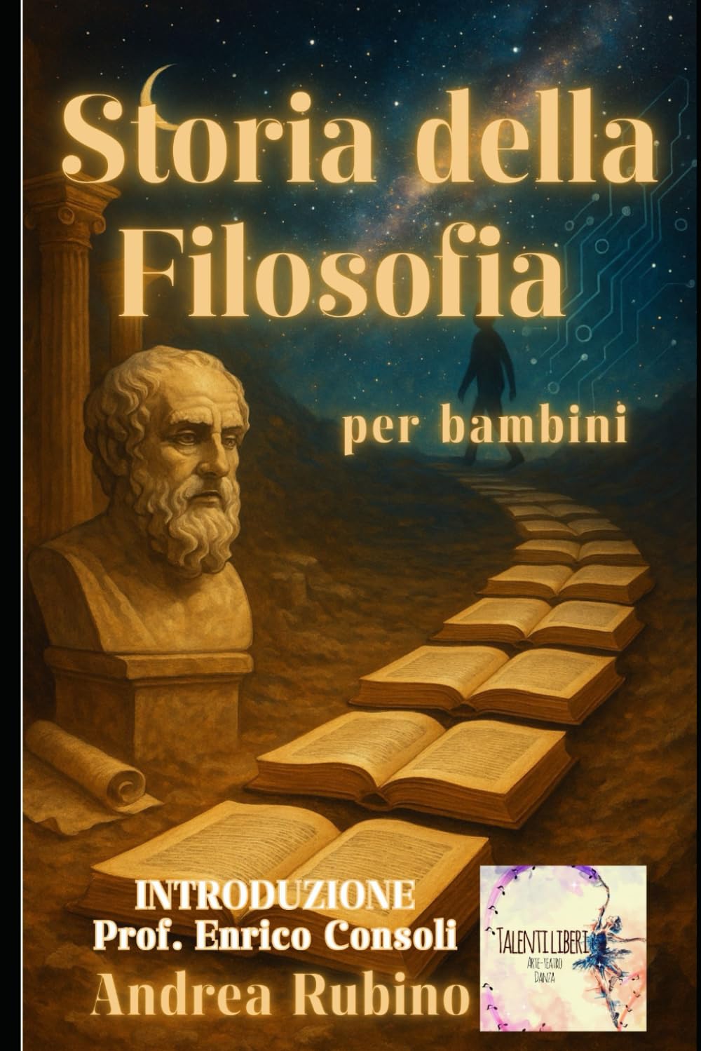 Storia della Filosofia per Bambini (Scienze per Bambini)