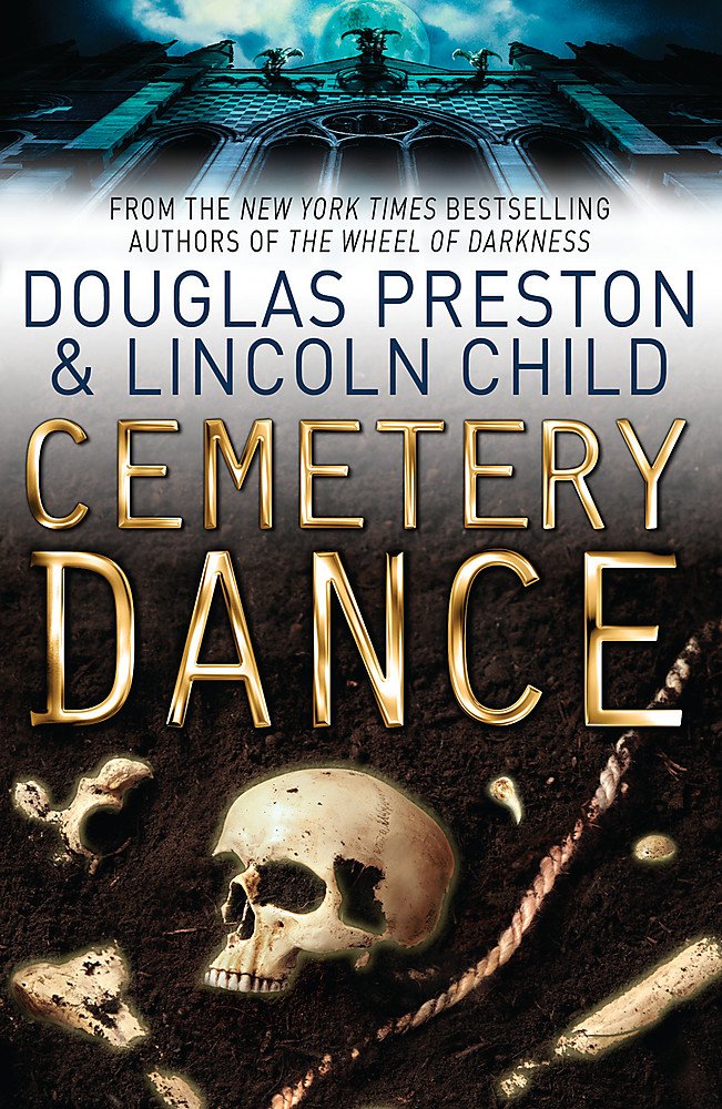 Cemetery Dance: An Agent Pendergast Novel
