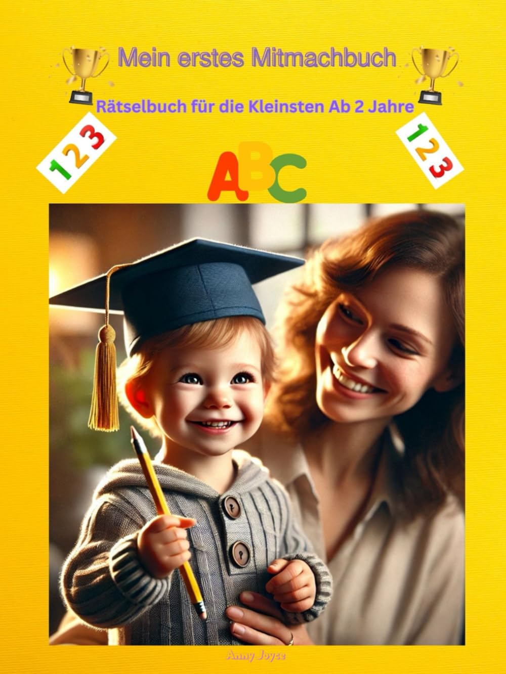 Mein Mitmachbuch Entdecke Spiele und lerne: Frühförderung für Kindergartenkinder