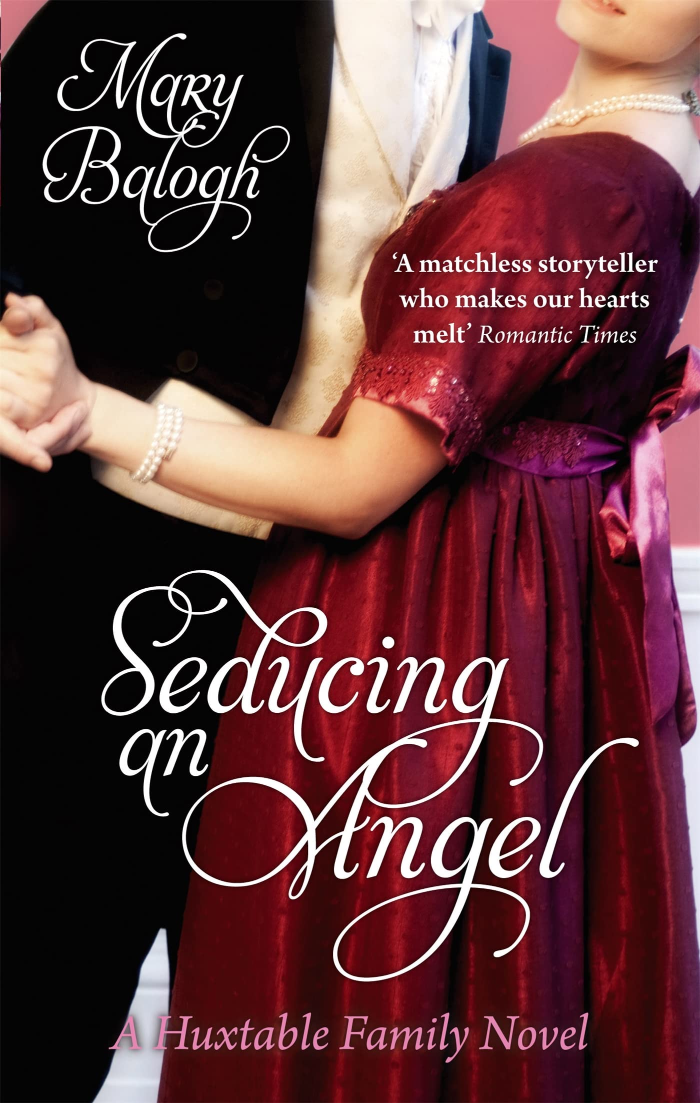 Seducing an Angel (Huxtable Series) By Mary Balogh
